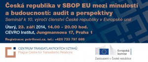 Česká republika ve Společné bezpečnostní a obranné politice EU mezi minulostí a budoucností: audit a perspektivy