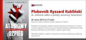 Plukovník Ryszard Kukliński – III. světová válka a polský atomový holocaust