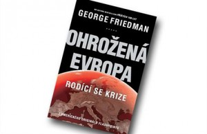 Ohrožená Evropa: Rodící se krize