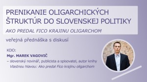 Stvořila oligarchie Fica nebo Fico oligarchii?