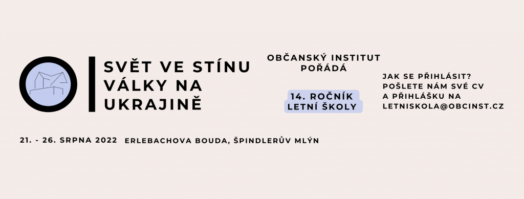 Svět ve stínu války na Ukrajině – Letní škola OI 2022